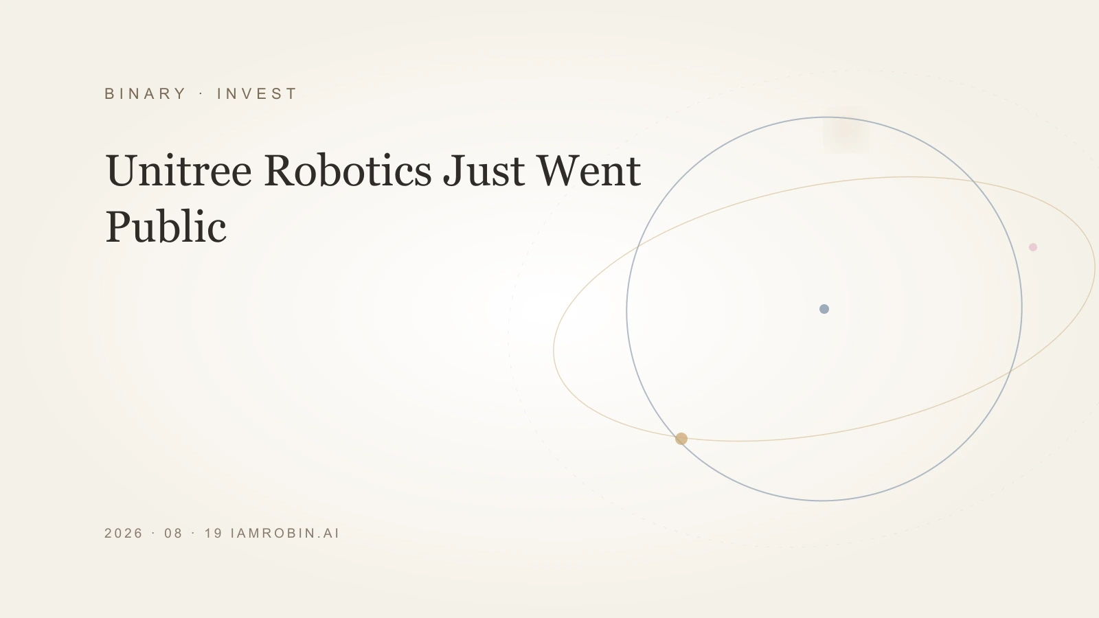 Editorial image for Unitree Robotics Just Went Public. The Backflips Were Never the Point.